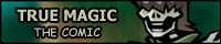 True Magic